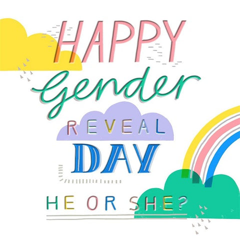 Happy Gender Reveal Day
