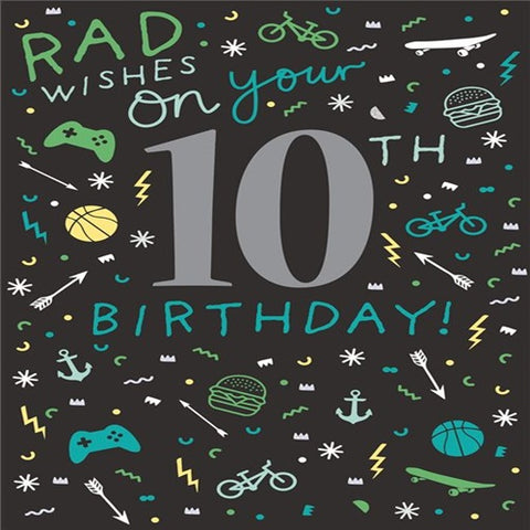 Rad Wishes on Your 10th Birthday