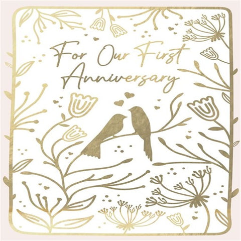 For Our First Anniversary