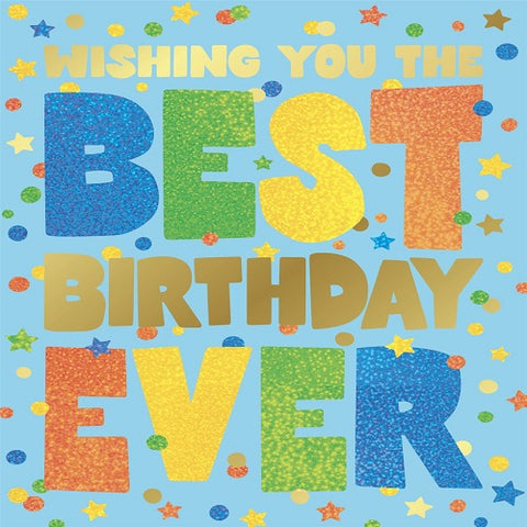 Large Card : Wishing You the Best Birthday Ever