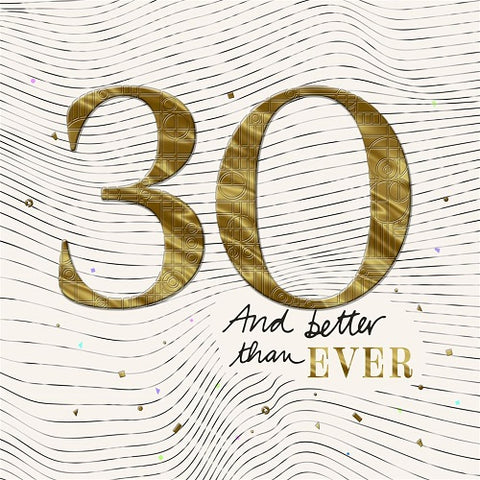 30 And Better Than Ever