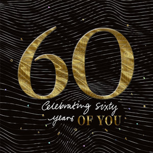 60 Celebrating Sixty Years of You
