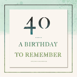40 - A Birthday to Remember