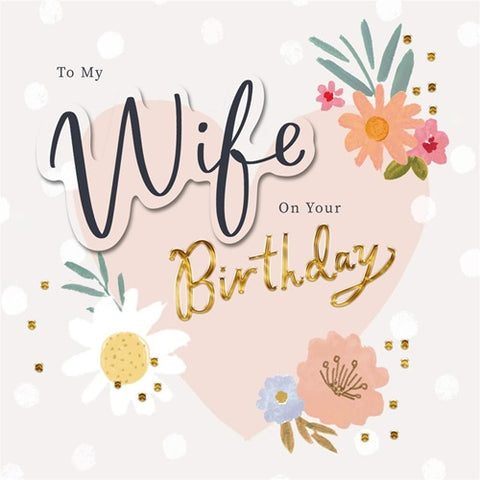 To My Wife On Your Birthday