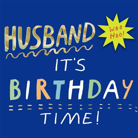 Husband It's Birthday Time!