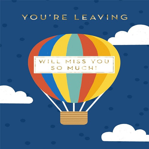 Large Card - You're Leaving