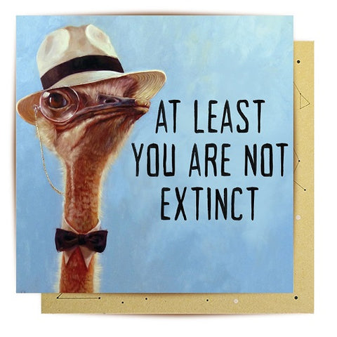 You Are Not Extinct