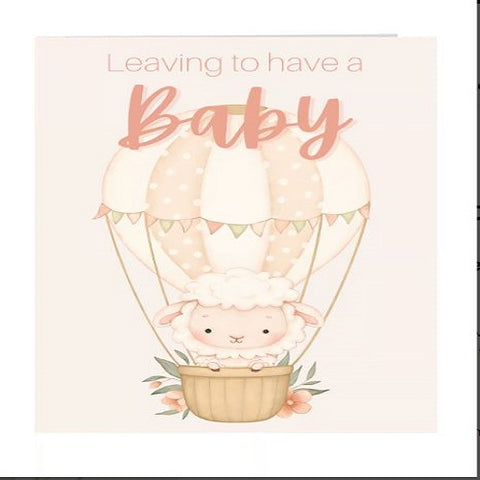 Large Card: Leaving to Have a Baby