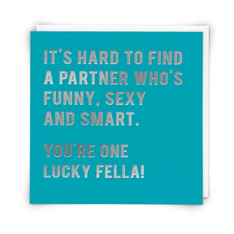 Lucky Fella