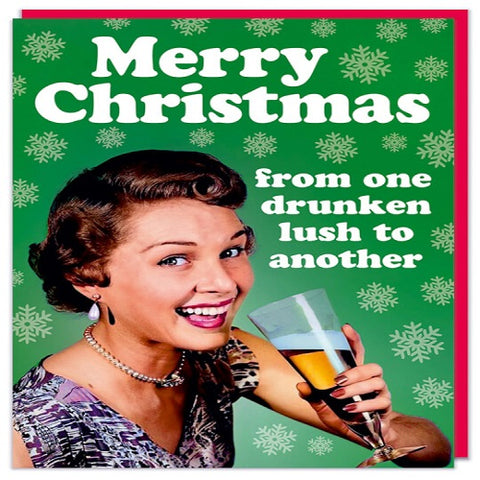 From One Drunken Lush to Another
