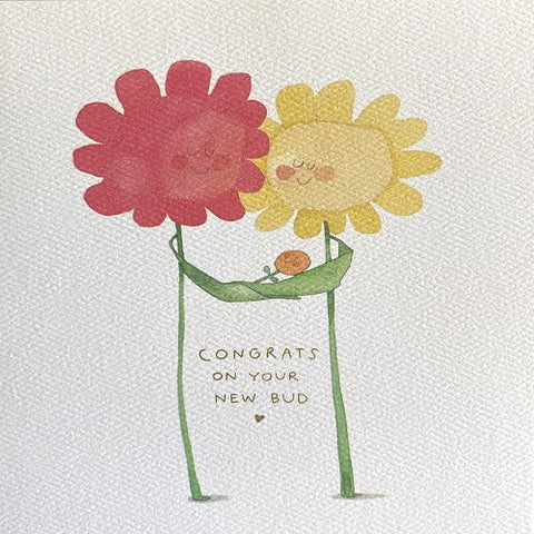 Congrats on Your New Bud