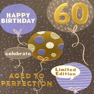 Happy Birthday 60 - Aged to Perfection