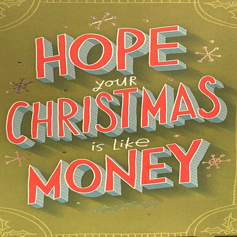 Sound Card : Hope Your Christmas is Like Money