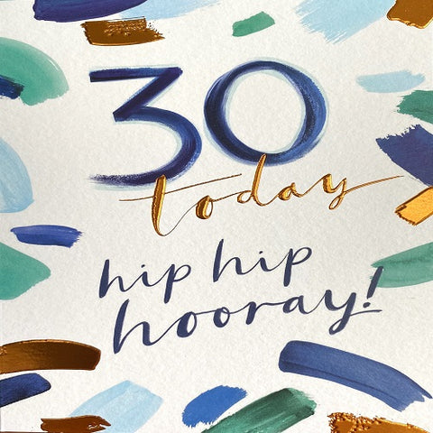 30 Today Hip Hip Hooray!