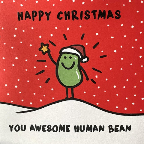 You Awesome Human Bean