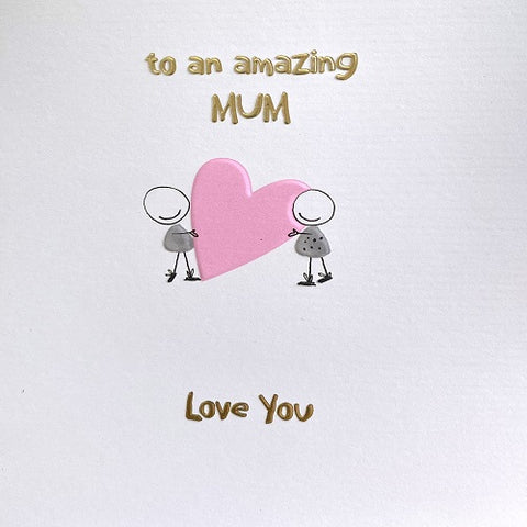 To An Amazing Mum