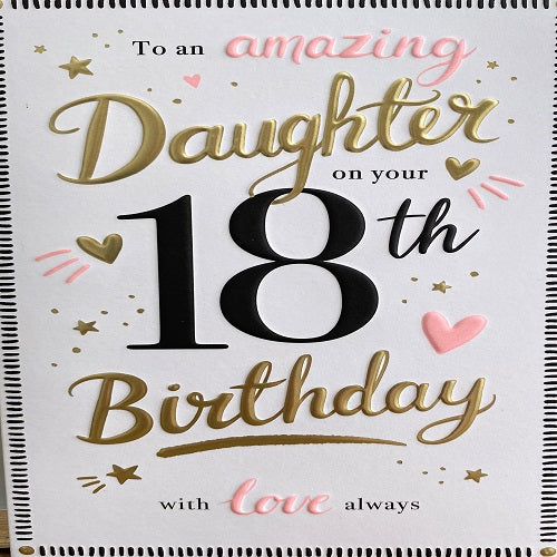 To an Amazing Daughter on your 18th