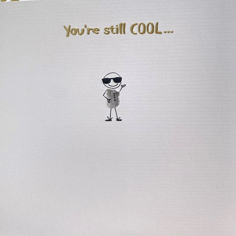 You're Still Cool