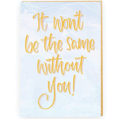 Large Card : Won't Be The Same