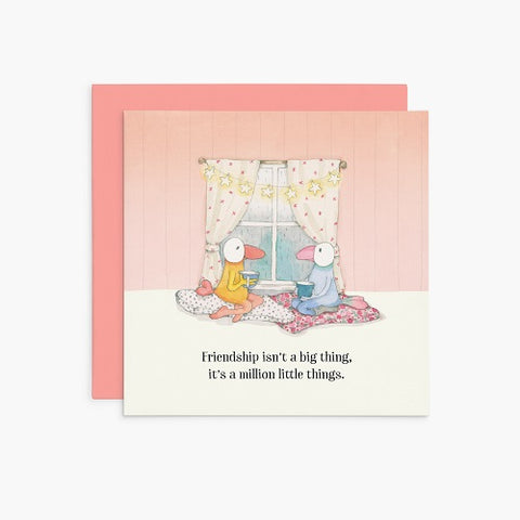 Friendship - a Million Little Things
