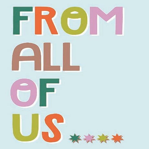 Large Card: From All Of Us