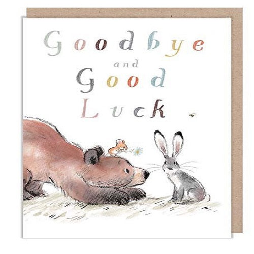 Goodbye and Good Luck