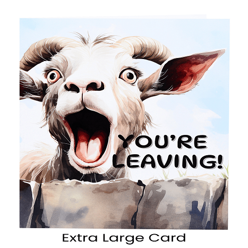 Large Card: You're Leaving - Goat