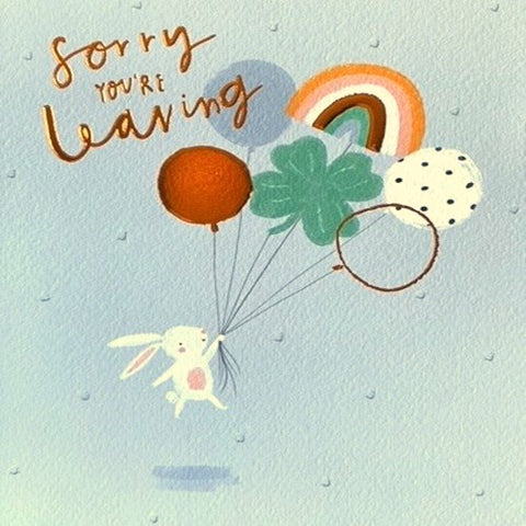 Sorry You're Leaving - Bunny Holding Balloons