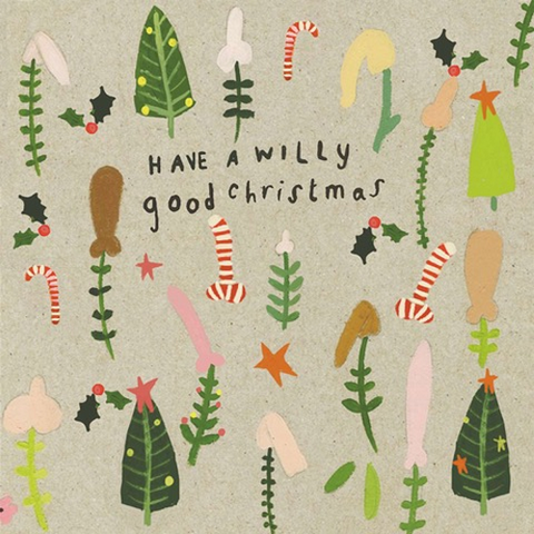 Have a Willy Good Christmas