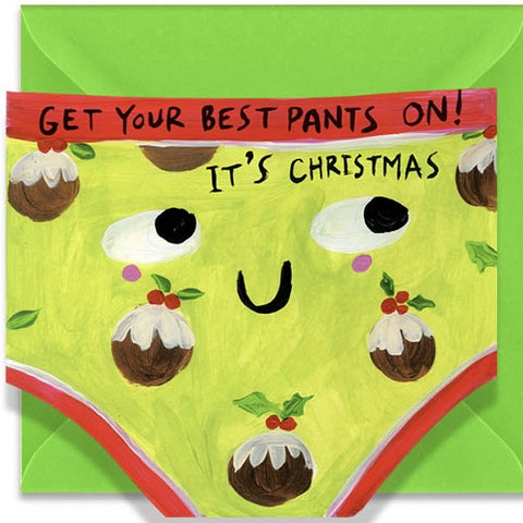 Get Your Best Pants On!