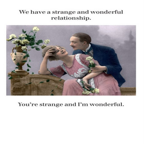 Strange and Wonderful