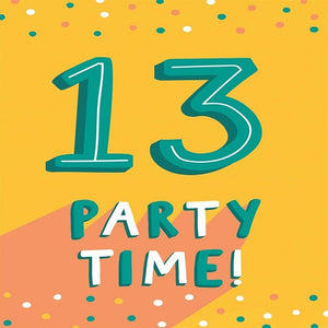 13 Party Time!