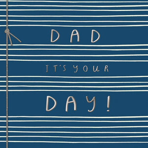 Dad It's Your Day!