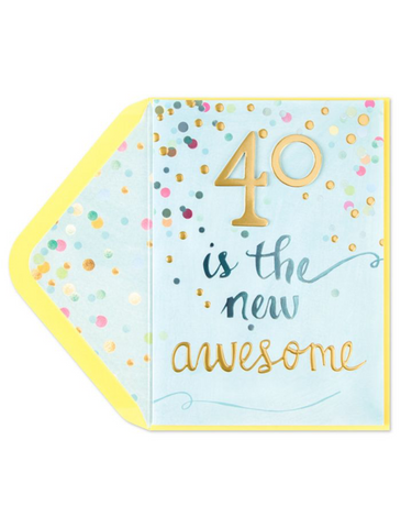 40 is the New Awesome