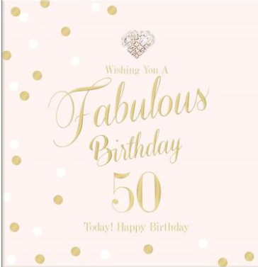 Large Card : Fabulous Birthday 50 Today!
