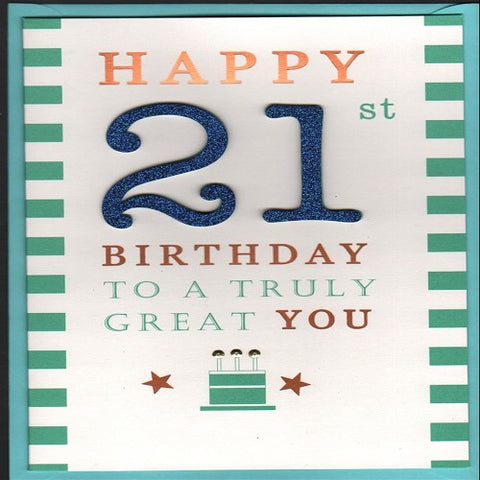 Happy 21st Birthday to a Truly Great You