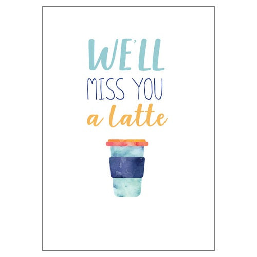Large Card : Miss You a Latte