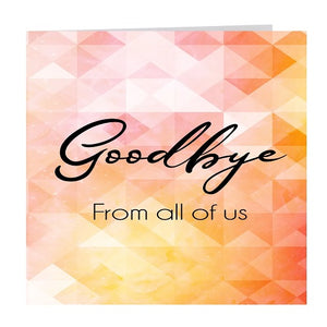 Large Card : Goodbye From All of Us