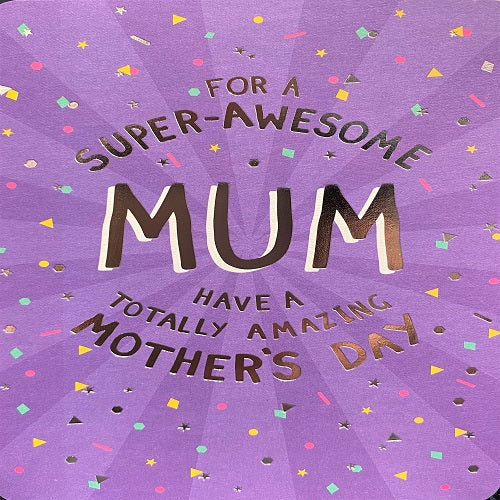 Super Awesome Mum