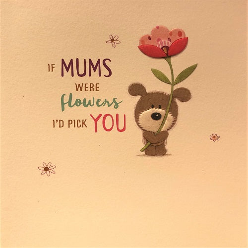 If Mum's Were Flowers
