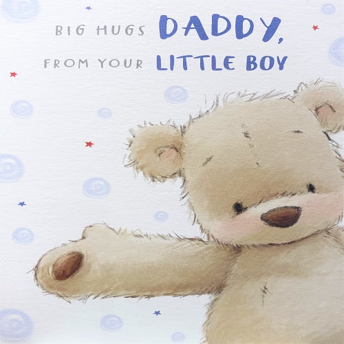 Big Hugs Daddy From Your Little Boy