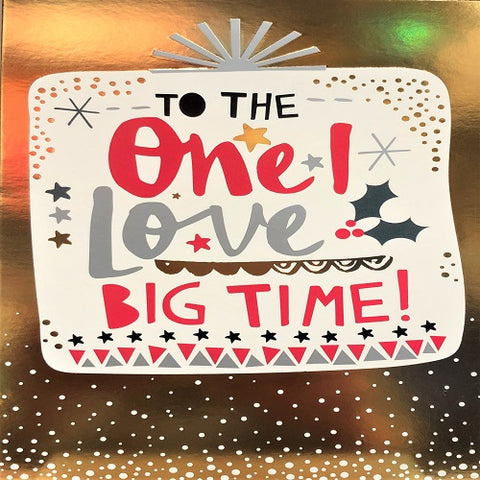 To the One I Love Big Time