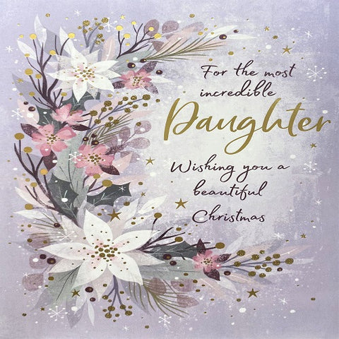 For the Most Incredible Daughter