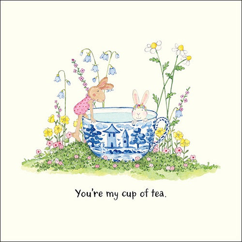 You're My Cup of Tea.