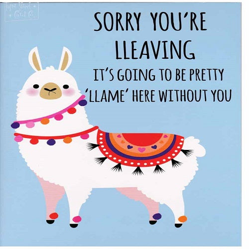 Large Card: Llame Here Without You