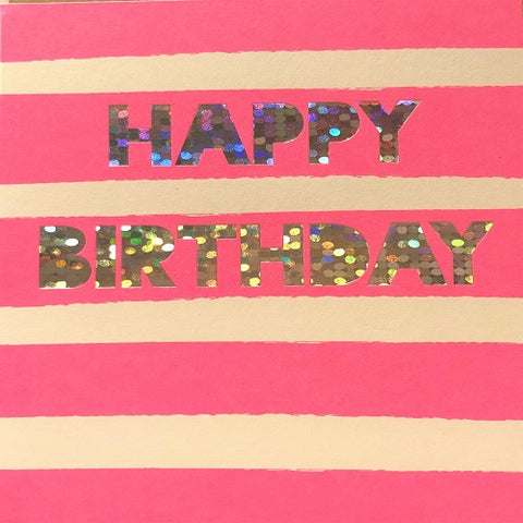 Happy Birthday - Pink Stripe