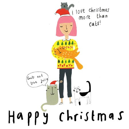 I Love Christmas More than Cats!